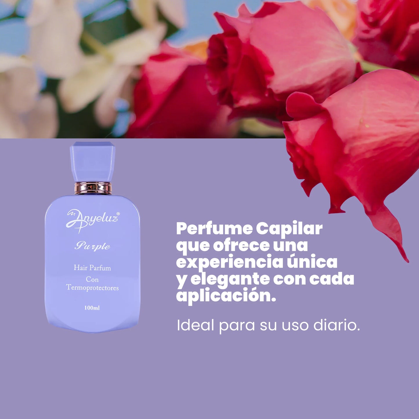 Perfume Capilar purple Anyeluz® - 100ml